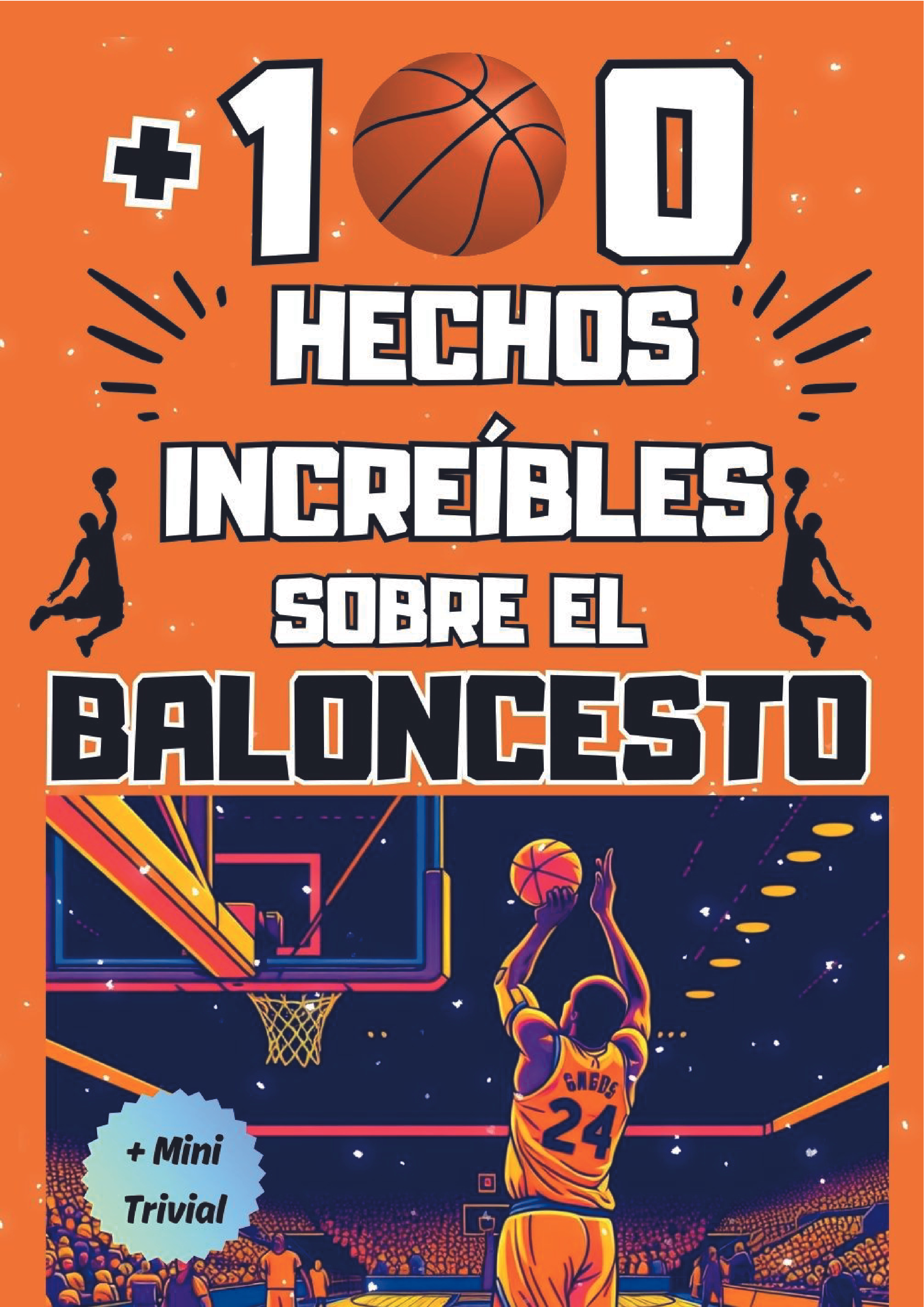 100 Hechos increíbles sobre el